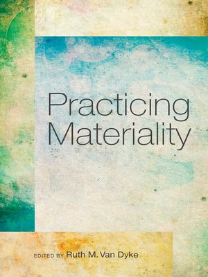 cover image of Practicing Materiality